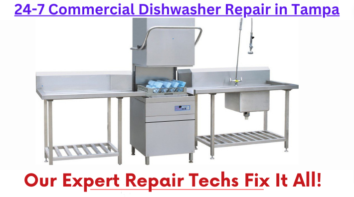 Commercial Dishwasher Repair Tampa