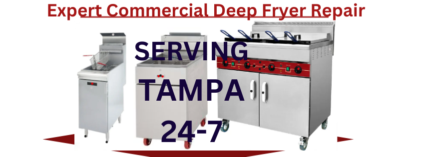 Commercial Deep Fryer Repair Tampa