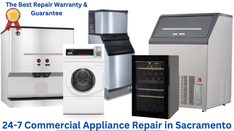 Commercial Appliance Repair Sacramento